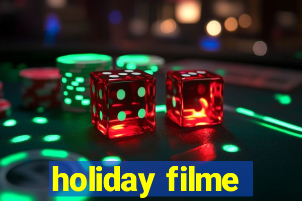 holiday filme